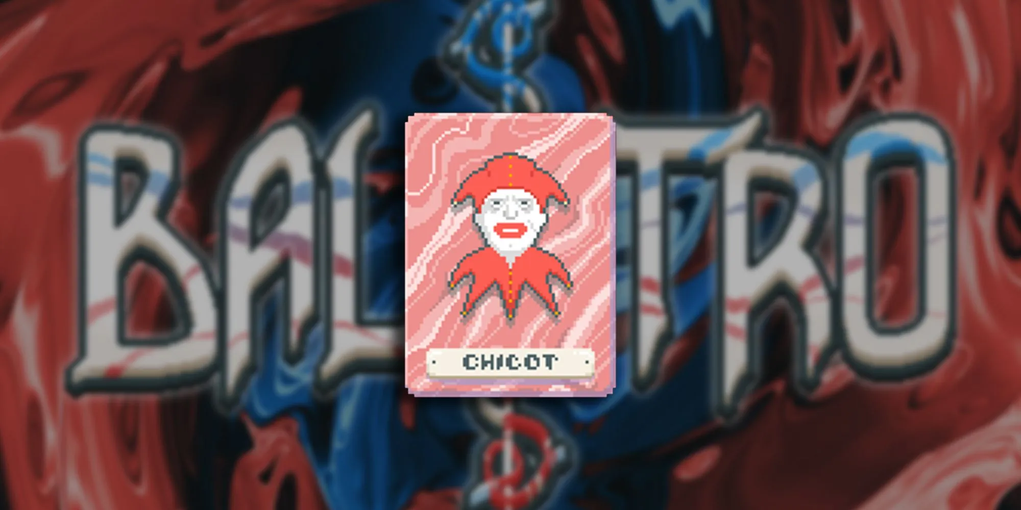 chicot joker card